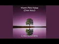 Download Lagu Warm Pink Noise (One Hour)