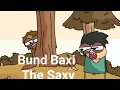 Download Lagu Funny Bund Baxxi Clip | @NOTYOURTYPE
