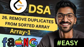 Array-1 26 Remove Duplicates from Sorted Array Beginner Medium Advanced Level