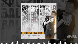 Y Celeb - Balekomaula (Audio) || #ZedMusic Zambian Music 2020