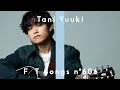 Lagu Tani Yuuki - おかえり / THE FIRST TAKE