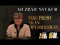 Lagu MEZBAH SYUKUR SENIN 24 NOVEMBER 25 - PK 05.00 | \