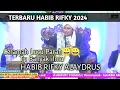 Lagu Habib Rifky Alaydrus, Lucu Parah Tp Banyak ilmu yg disampaikan