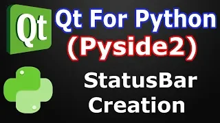Pyside2 GUI How To Create StatusBar Python GUI Development