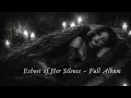 Echoes of Her Silence – Full Gothic Symphonic Metal Album (Female Vocal, Dark Romantic Ballads)
