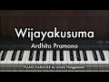 Wijayakusuma - Ardhito Pramono | Piano Karaoke by Andre Panggabean