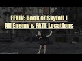 FFXIV Guide ARR Book of Skyfall I - All Enemy and FATE Locations