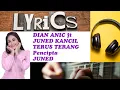 Lagu DIAN ANIC feat JUNED KANCIL - TERUS TERANG || Vidio Lirik