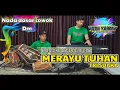Download Lagu Merayu tuhan - Tri Suaka karaoke nada cowo Dm versi bajidor