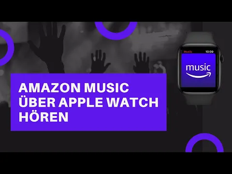 Download MP3 Amazon Music über Apple Watch hören