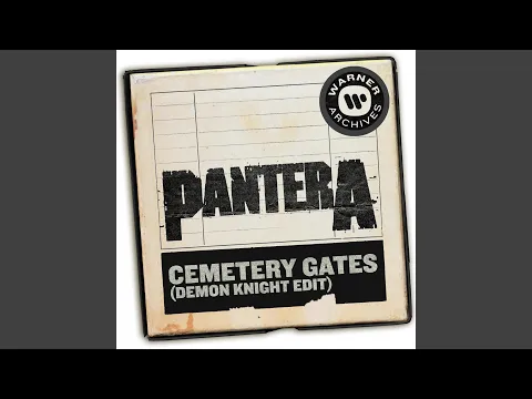 Download MP3 Cemetery Gates (Demon Knight Edit) (Radio Edit)