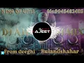 Lagu Sajan mere satrangiya DJ Ajeet remix demo, 👑