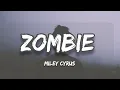 Download Lagu Miley Cyrus - Zombie - Lyrics