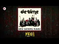 Lagu De'Time - Pagi (Official Audio)