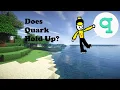Does the Quark Mod Still Hold Up