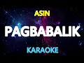 PAGBABALIK - Asin (KARAOKE Version)