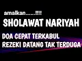 Download Lagu 3 MENIT BISA MENDATANGKAN REZEKI || AMALAN SHOLAWAT NARIYAH PENARIK REZEKI