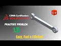 SOLIDWORKS Practice Problem 1 5 CSWA Preparation 3D Modeling