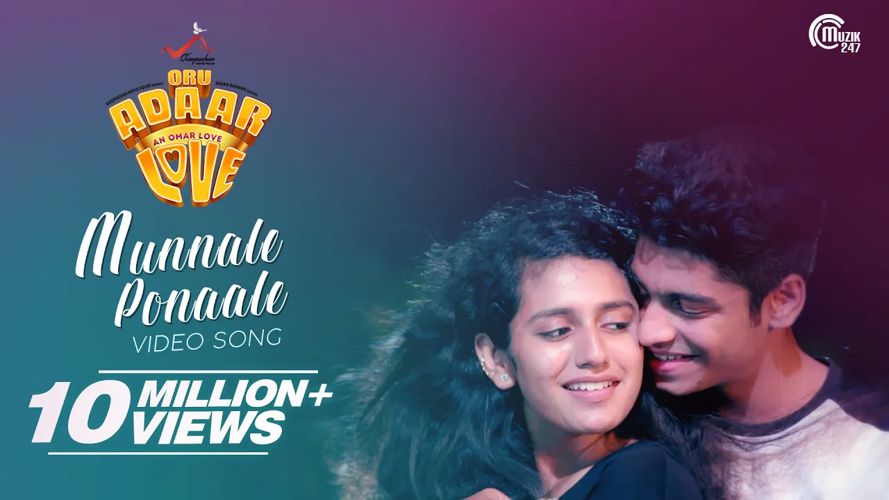 Oru Adaar Love | Munnaale Ponaale Full Video Song| Priya Varrier,Roshan |Shaan Rahman |Omar Lulu |HD