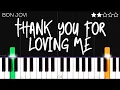 Bon Jovi - Thank You For Loving Me | EASY Piano Tutorial