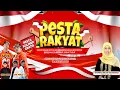 Download Lagu 🔴 LIVE PESTA RAKYAT \
