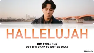 Download Kim Feel(김필) HALLELUJAH (OST IT'S OKAY TO NOT BE OKAY)(Color Coded Lyric Han/Eng/Rom)Easy Lyrics MP3