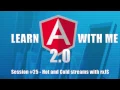 Angular 2 Angular 4 - Hot and Cold Streams with RxJS
