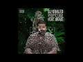 DJ Khaled ft. Drake - POPSTAR (Official Audio.)