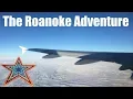 Trip Report The Roanoke Adventure