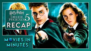 harry potter and the order of the phoenix in minutes recap