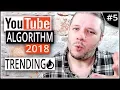 YouTube Algorithm 2018 - Trending s Tab