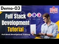 Full Stack Development Tutorials Full Stack Training for Beginners Full Stack Demo 03