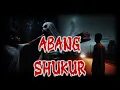 Lagu ABANG SHUKUR || KERANDA TERBANG