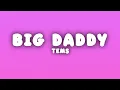 Tems - Big Daddy (Lyrics)