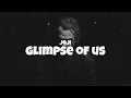 Download Lagu Joji - Glimpse Of Us (Lyrics)