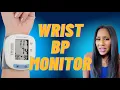 Are Wrist Blood Pressure Monitors Accurate What Are the Best Wrist BP Monitors A Doctor Explains
