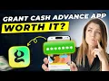 Grant Cash Advance App Review 2025 Pros and Cons - Honest Unbiased