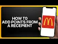 How To Add Points from a Receipt in McDonald s App Tutorial