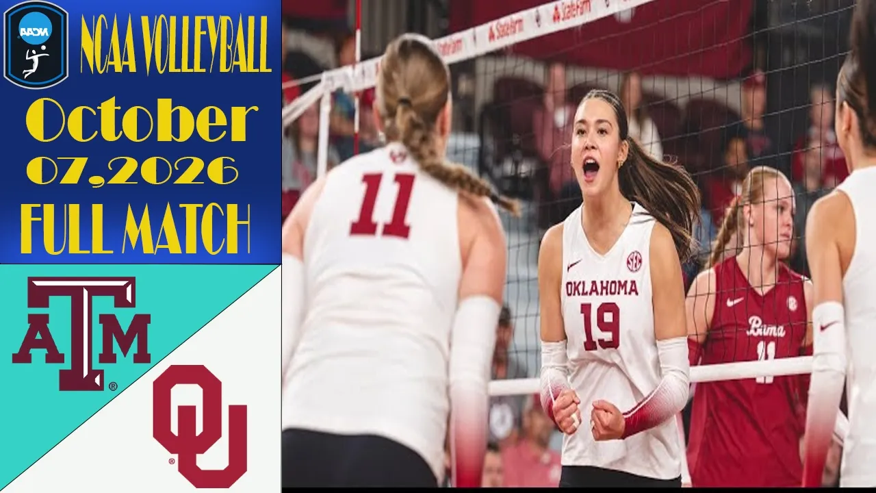 Texas A&M vs. Oklahoma | FULL MATCH | October 07,2026 | Women's NCAA Volleyball 2026