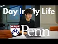 A Day In My Life at UPenn
