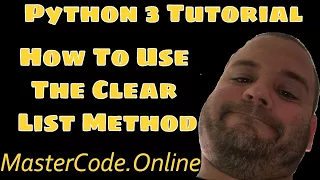 How To Use The Clear List Method In Python 3