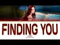 CHI PU 'Finding You' lyrics (Color Coded Lyrics)♩