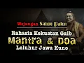 Lagu RAHASIA Kekuatan Gaib MANTRA dan DOA Jawa Kuno ‼️ #wejangan #sabdopalon