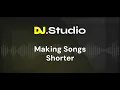 Download Lagu How to make Songs Shorter in DJ.Studio