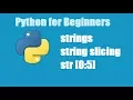 Python Tutorial for Beginners 11 - string in python string slicing