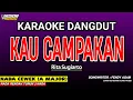Download Lagu KAU CAMPAKAN KARAOKE DANGDUT - RITA SUGIARTO