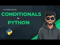 Python Conditionals Masterclass From Zero to Logic Pro AP Codes