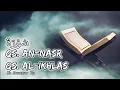 Kh. Muammar Za - Surat An-Nasr dan Surat Al-Ikhlas suara Satu nafas