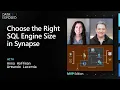 Choose the Right SQL Engine Size in Synapse Data Exposed P Edition