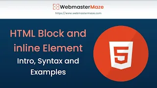HTML Block and Inline Elements